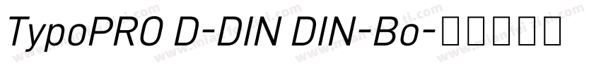 TypoPRO D-DIN DIN-Bo字体转换